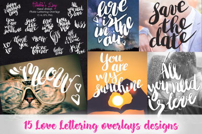Valentine&#039;s Day lettering overlays, Valentines Day quotes, Handdrawn quotes,Typography photo overlays, Holiday lettering, Vol.1