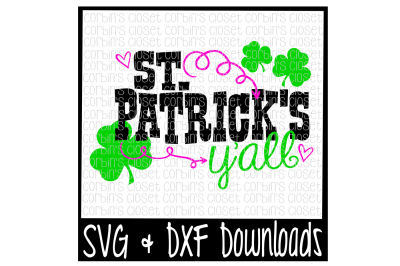 St Patricks Day SVG * St Patrick's Y'all Cut File