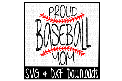 Baseball SVG * Baseball Mom SVG * Proud Baseball Mom Cut File