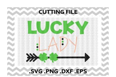 Lucky Lady Svg, Png, Eps, Dxf, Cutting Files for Cameo/ Cricut & More