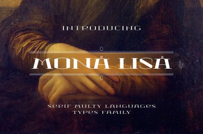 MONA LISA Serif Font Family