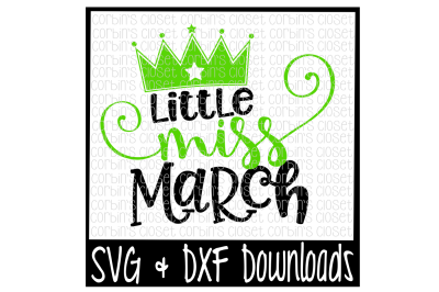 Little Miss March Cut File