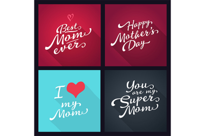 Happy mothers day. Set of lettering typography.  Long shadow signs. 