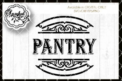 Pantry Door or Sign SVG Stencil - Farmhouse Themed 