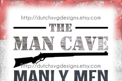 Text cutting file Man Cave, in Jpg Png SVG EPS DXF, for Cricut & Silhouette, quote, plotter hobby, manly man men things vector diy