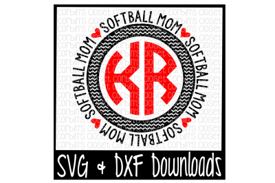 Softball Mom SVG * Softball Mom Circle Monogram Cut File