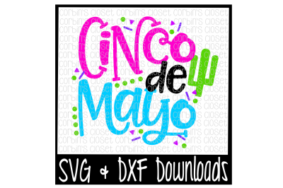 Cinco De Mayo SVG * Cinco De Mayo Cut File