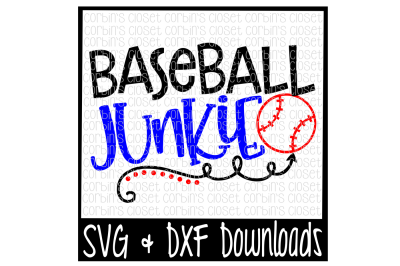 Baseball SVG * Baseball Junkie Cut File