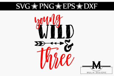 Young Wild and Three SVG