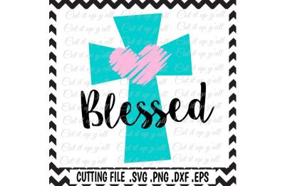 Cross Svg, Blessed, Easter, Svg, Png, Jpg, Eps, Cuttting Files for Cameo/ Cricut & More.