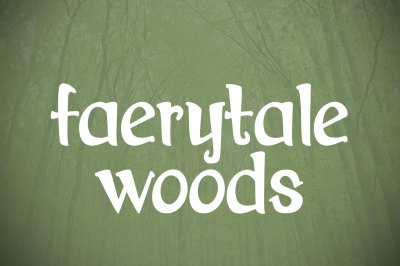 Faerytale Woods