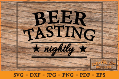 Beer Tasting - nightly - cut file, SVG, DXF