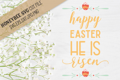 Happy Easter He Is Risen cut file