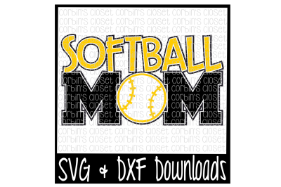 Softball Mom SVG Cut File