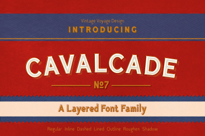 Cavalcade • Layered Font