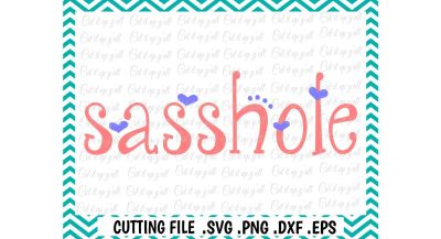 Sassy Girl Svg, Sasshole, Svg, Dxf, Png, Eps, Cutting Files for Cameo/ Cricut & More.