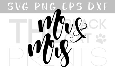 Mr and Mrs Vector file Wedding SVG EPS PNG DXF files