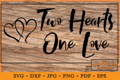 Two Hearts One Love Cut File - SVG, DXF