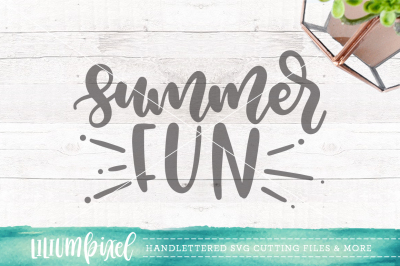  Summer Fun / SVG PNG DXF