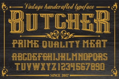 Vintage handcrafted typeface - Butcher - prime quality meat