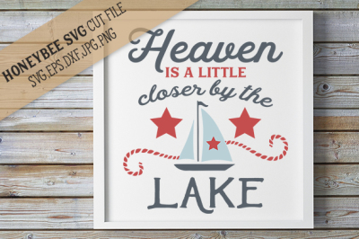 Heaven is Closer by the Lake cut file