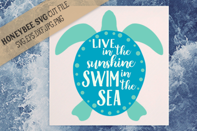 Live in the Sunshine Swim in the Sea cut file