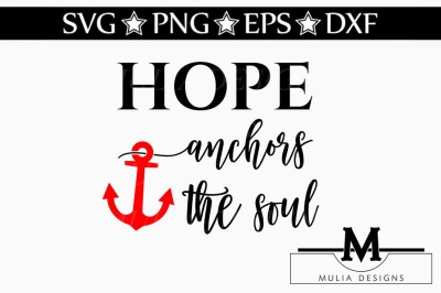 Hope Anchors The Soul SVG
