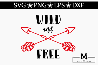 Wild And Free SVG