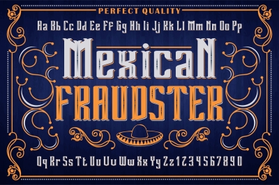 Mexican Fraudster - original vector typeface design