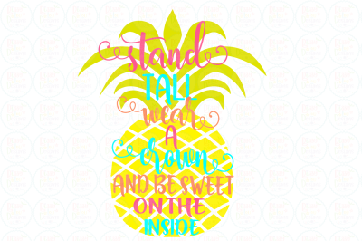 Stand tall pinapple SVG, EPS, DXF, PNG