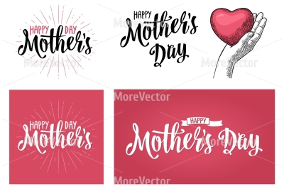 Happy Mother's Day lettering. Female hand hold human heart.