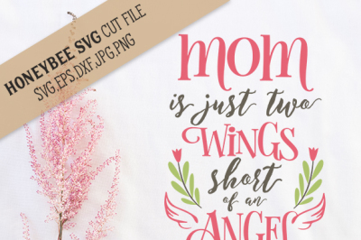 Mom Two Wings Short cut file