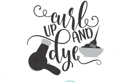 Curl up and dye SVG, EPS, DXF, PNG FILE