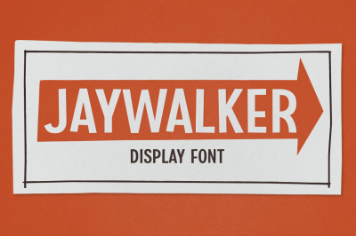 Jaywalker - Display Font