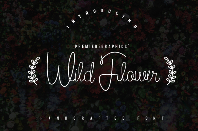 Wild Flower Script