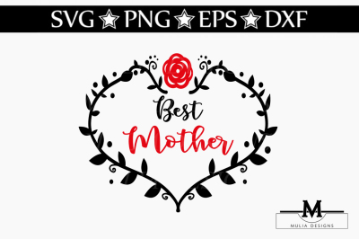 Best Mother SVG