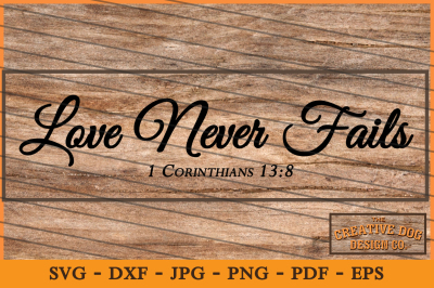 Love never fails - cut-file, SVG, DXF