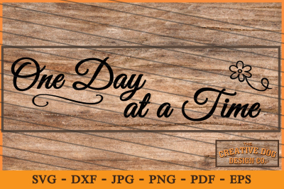 One Day at a Time - cut-file, SVG, DXF