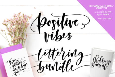 Positive Vibes Lettered Quote Bundle