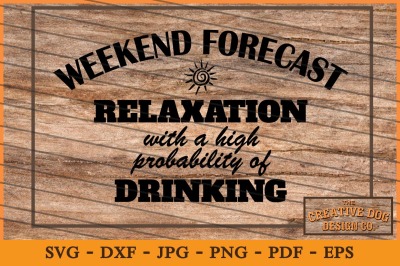 Weekend Forecast - Cut File, DXF, SVG