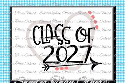 Class of 2027 SVG, Cut file Svg htv T shirt Design Vinyl (SVG and DXF Files) Silhouette Studios, Cameo, Cricut, Instant Download