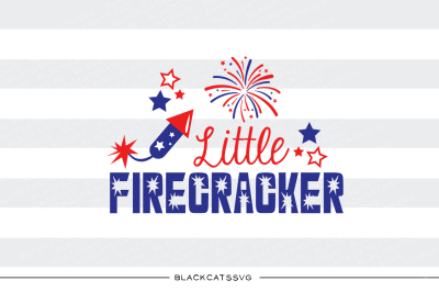 Little firecracker - 4th of July SVG