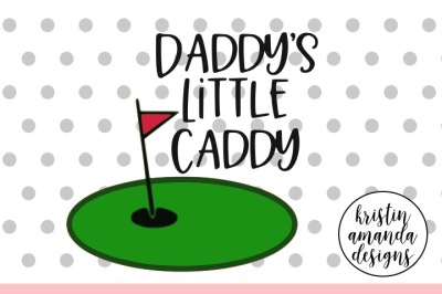 400 72976 39d03f1f4336d1e29cf261bb3e57c0b60d5f58f8 daddy s little caddy father s day svg dxf eps png cut file cricut silhouette