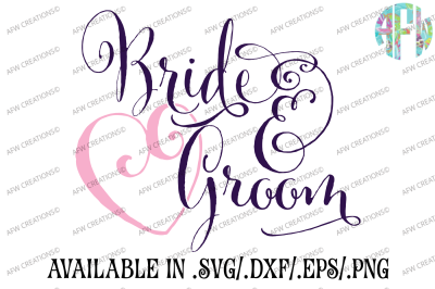 Bride & Groom - SVG, DXF, EPS Cut Files