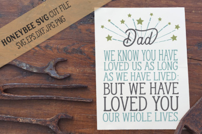 Dad We Have Loved You cut file