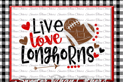 Football SVG Live Love Longhorns Football Svg Distressed Football pattern Vinyl Design SVG DXF Silhouette, Cameo, Cricut, Instant Download