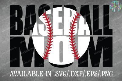 Baseball Mom - SVG, DXF, EPS Cut File