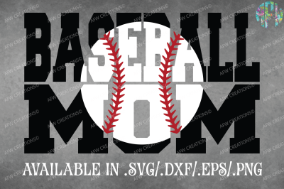 Baseball Mom - SVG, DXF, EPS Cut File