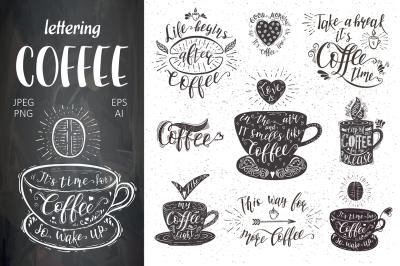 Set of Quotes for coffee. Lettering.