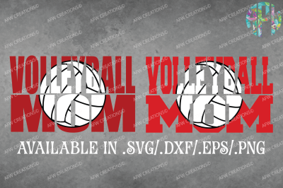Volleyball Mom - SVG, DXF, EPS Cut File